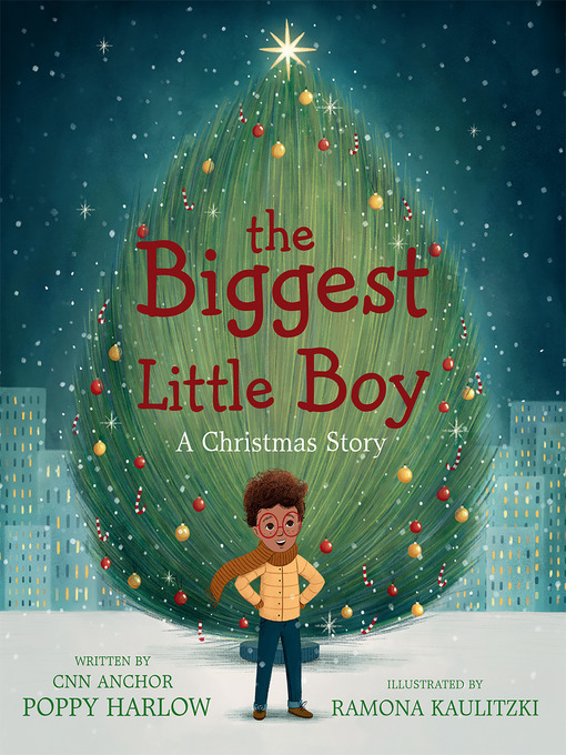 Title details for The Biggest Little Boy by Poppy Harlow - Available